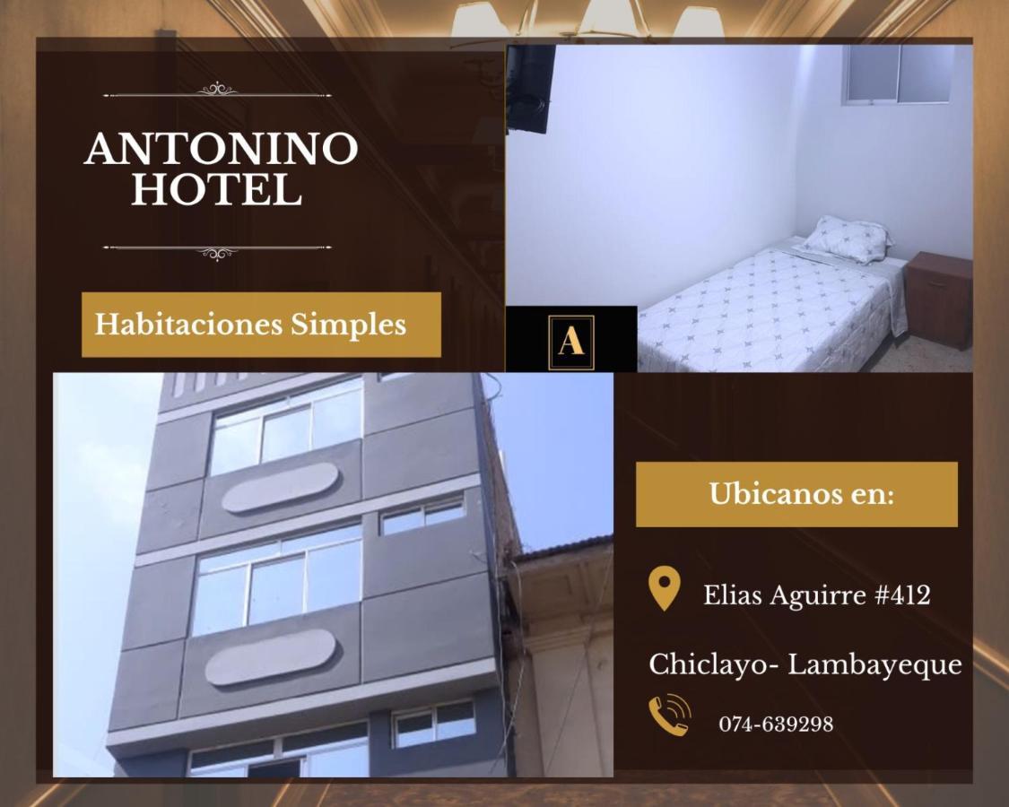 Antonino Hotel Chiclayo Exteriér fotografie